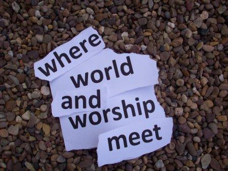 where-world-and-worship-meet-stones.JPG